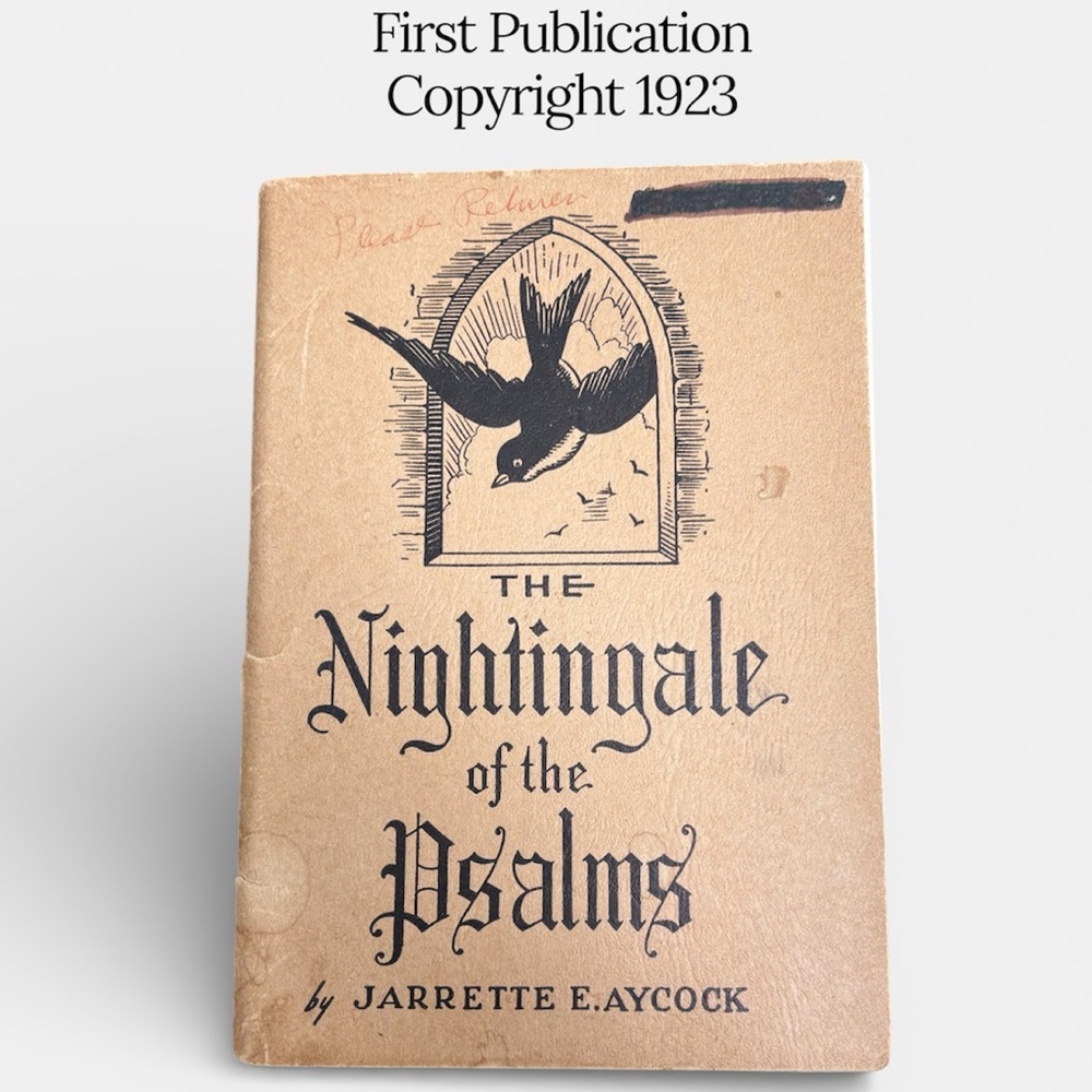 Vintage 1923 The Nightingale of the Psalms Book First Edition Religious Antique